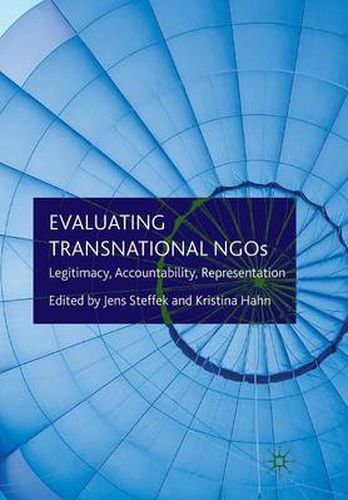 Cover image for Evaluating Transnational NGOs: Legitimacy, Accountability, Representation