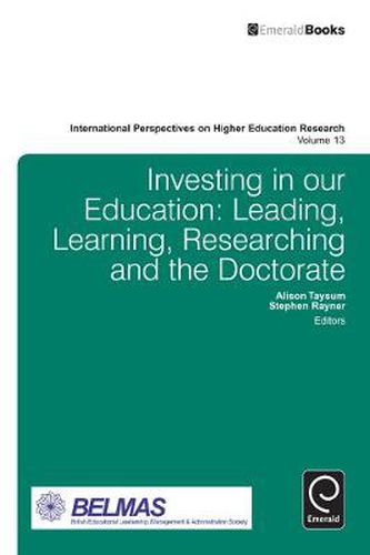 Cover image for Investing in our Education: Leading, Learning, Researching and the Doctorate