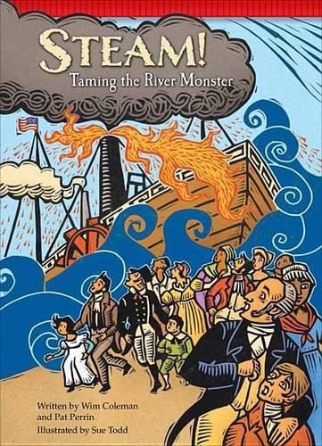 Steam!: Taming the River Monster