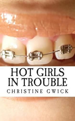 Cover image for Hot Girls in Trouble