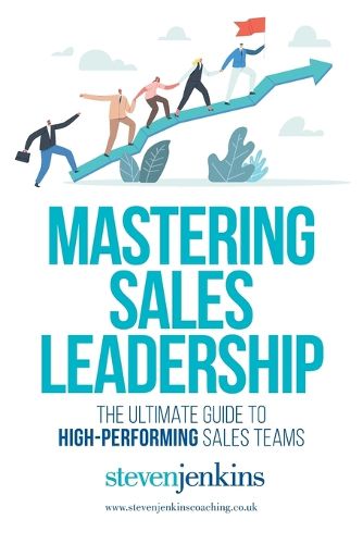 Cover image for Mastering Sales Leadership