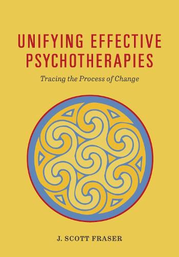 Cover image for Unifying Effective Psychotherapies: Tracing the Process of Change
