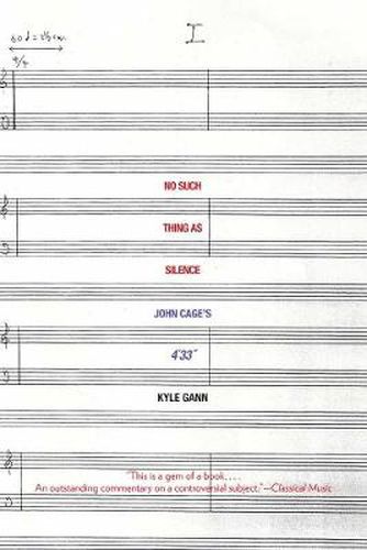 Cover image for No Such Thing as Silence: John Cage's 4'33