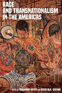 Cover image for Race and Transnationalism in the Americas