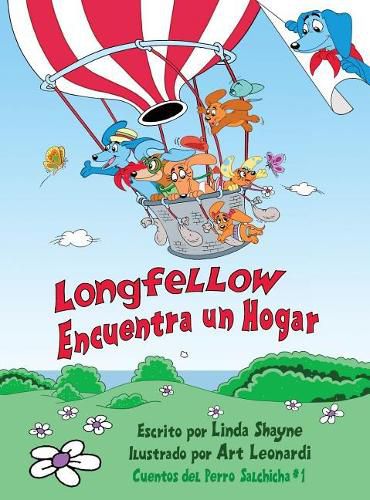 Cover image for Longfellow Encuentra un Hogar (Longfellow Finds a Home Spanish Edition): (Un Libro para Ninos)