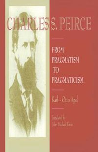 Cover image for From Pragmatism to Pragmaticism