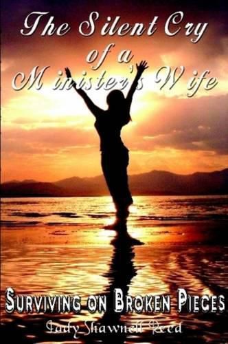 Cover image for The Silent Cry of A Minister's Wife