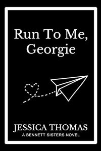 Cover image for Run To Me, Georgie