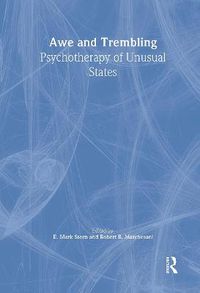 Cover image for Awe and Trembling: Psychotherapy of Unusual States