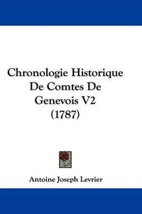 Cover image for Chronologie Historique de Comtes de Genevois V2 (1787)