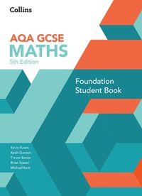 Cover image for GCSE Maths AQA Foundation Student Book