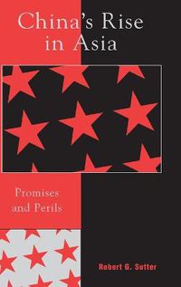 Cover image for China's Rise in Asia: Promises and Perils