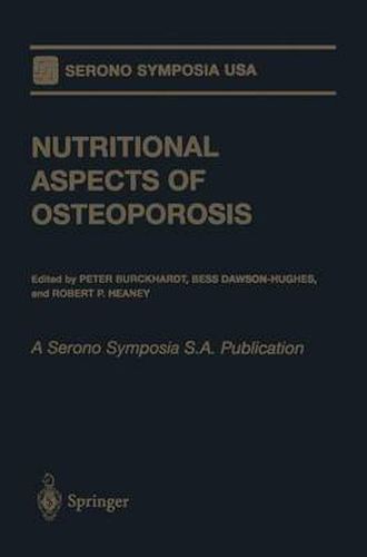 Nutritional Aspects of Osteoporosis: A Serono Symposia S.A. Publication