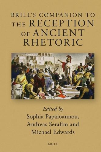 Cover image for Brill's Companion to the Reception of Ancient Rhetoric