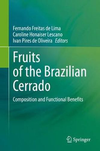 Cover image for Fruits of the Brazilian Cerrado: Composition and Functional Benefits