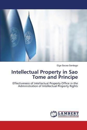 Cover image for Intellectual Property in Sao Tome and Principe