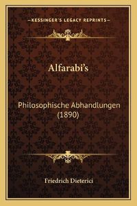 Cover image for Alfarabi's: Philosophische Abhandlungen (1890)