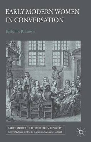 Cover image for Early Modern Women in Conversation