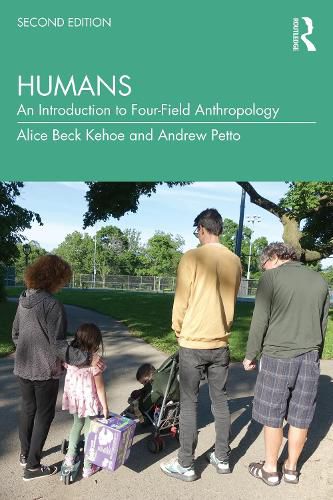 Cover image for Humans: An Introduction to Four-Field Anthropology