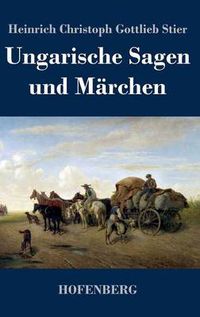 Cover image for Ungarische Sagen und Marchen