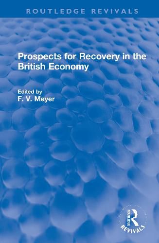 Cover image for Prospects for Recovery in the British Economy