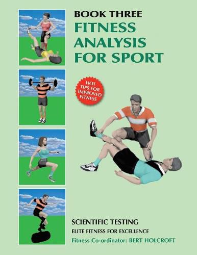 Cover image for Book 3: Fitness Analysis for Sport: Academy of Excellence for Coaching of Fitness Drills