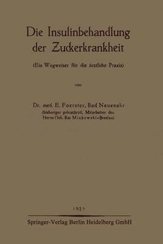 Cover image for Die Insulinbehandlung Der Zuckerkrankheit