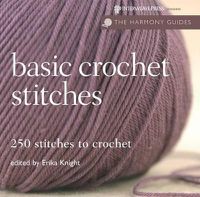 Cover image for Harmony Guides: Basic Crochet Stitches