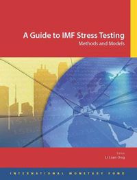 Cover image for A guide to IMF stress testing: methods and models