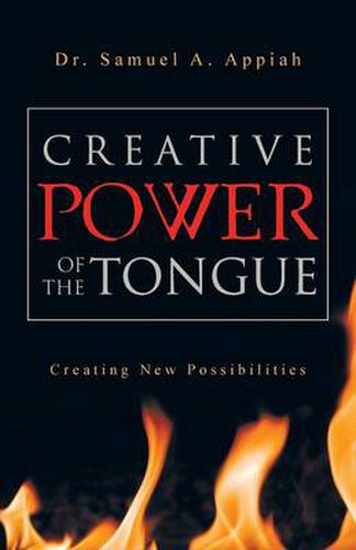 Cover image for Creative Power of the Tongue: Creating New Possibilities