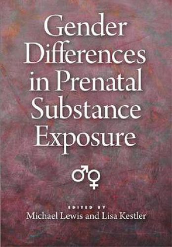 Cover image for Gender Differences in Prenatal Substance Exposure