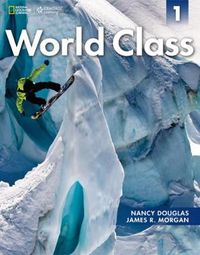 Cover image for World Class 1 with Online Workbook: Expanding English Fluency