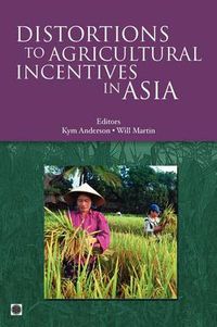 Cover image for Distortions to Agricultural Incentives in Asia