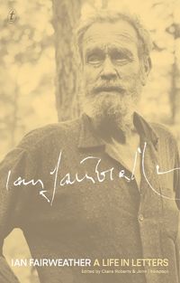 Cover image for Ian Fairweather: A Life in Letters