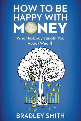 Cover image for How to be Happy with Money