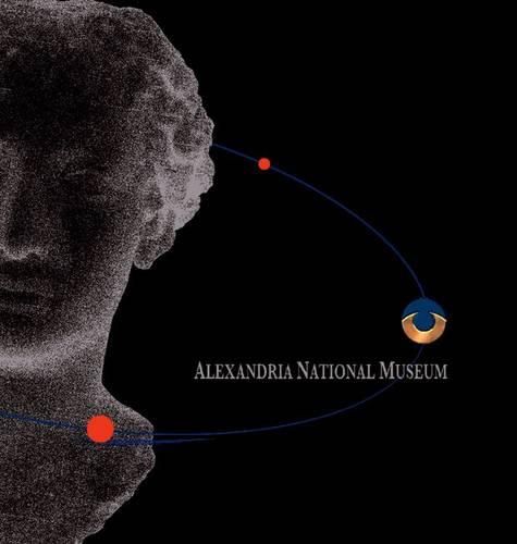 Cover image for Alexandria National Museum: Supreme Council of Antiquities