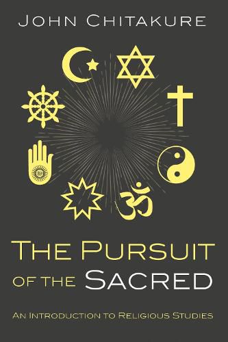 Cover image for The Pursuit of the Sacred: An Introduction to Religious Studies