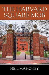 Cover image for The Harvard Square Mob