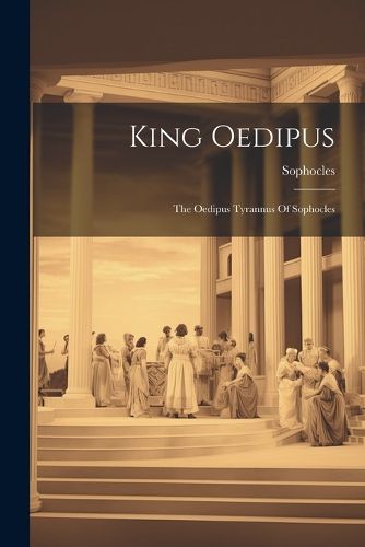 Cover image for King Oedipus