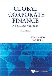 Cover image for Global Corporate Finance: A Focused Approach (2nd Edition)