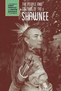 Cover image for The People and Culture of the Shawnee