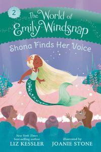 Cover image for The World of Emily Windsnap: Shona Finds Her Voice