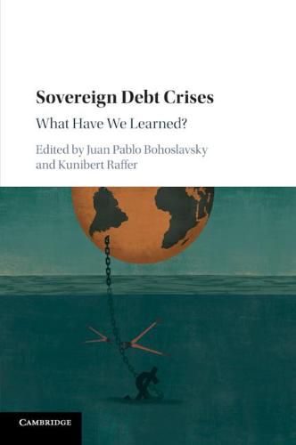 Cover image for Sovereign Debt Crises: What Have We Learned?