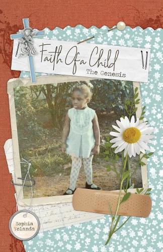 Cover image for Faith Of A Child: The Genesis