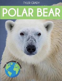 Cover image for Polar Bear: Fascinating Animal Facts for Kids