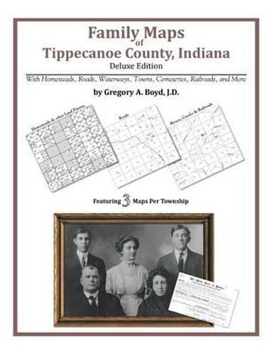 Cover image for Family Maps of Tippecanoe County, Indiana