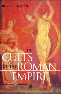 Cover image for The Cults of the Roman Empire