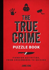 Cover image for The True Crime Puzzle Book