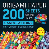 Cover image for Origami Paper 200 sheets Candy Patterns 6 (15 cm)