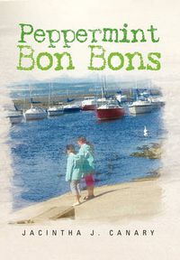 Cover image for Peppermint Bon Bons